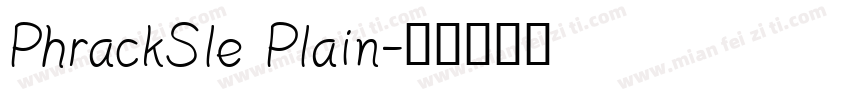 PhrackSle Plain字体转换